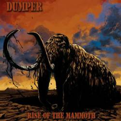 Dumper : Rise of the Mammoth